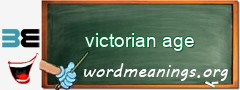 WordMeaning blackboard for victorian age